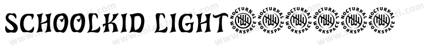 schoolkid light字体转换